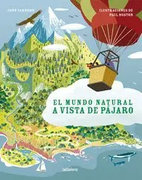 El Mundo Natural a Vista de Pajaro