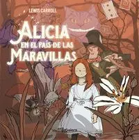 Alicia en el Pais de las Maravillas
