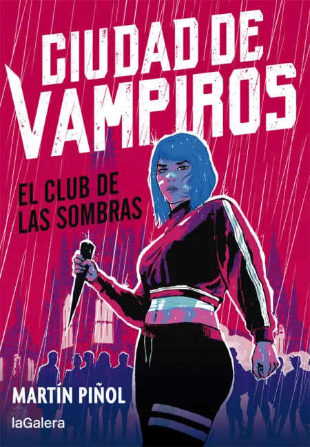 Ciudad de Vampiros 1. El Club de las Sombras