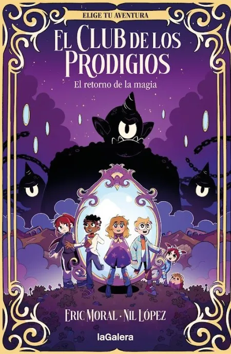 El Club de los Prodigios 1El Retorno de la Magia