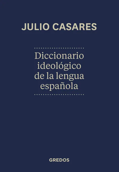 Diccionario Ideologico de la Lengua Española