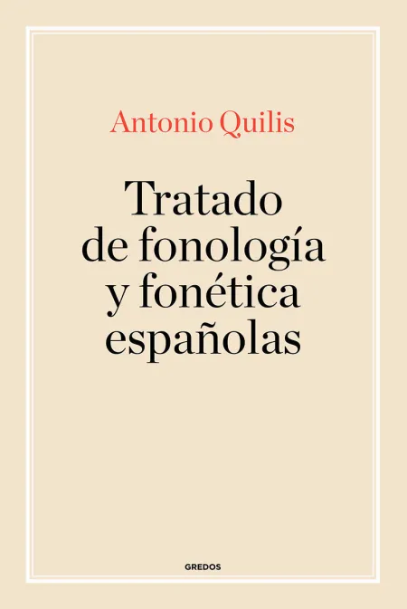 Tratado de Fonología y Fonética Españolas