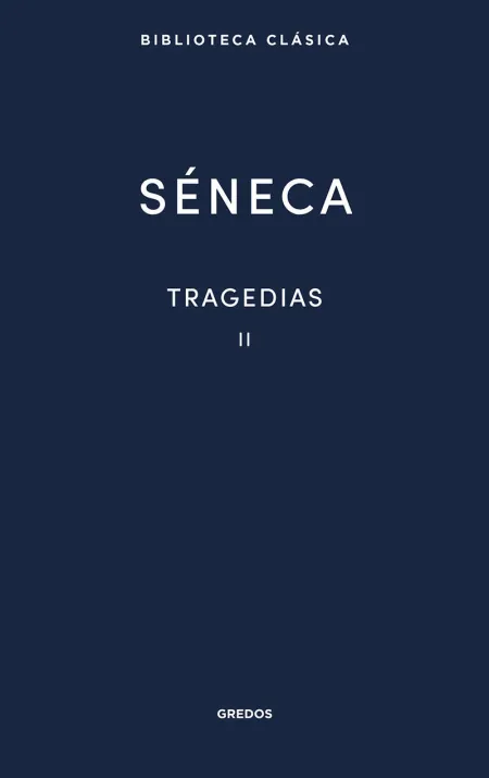 Tragedias Ii
