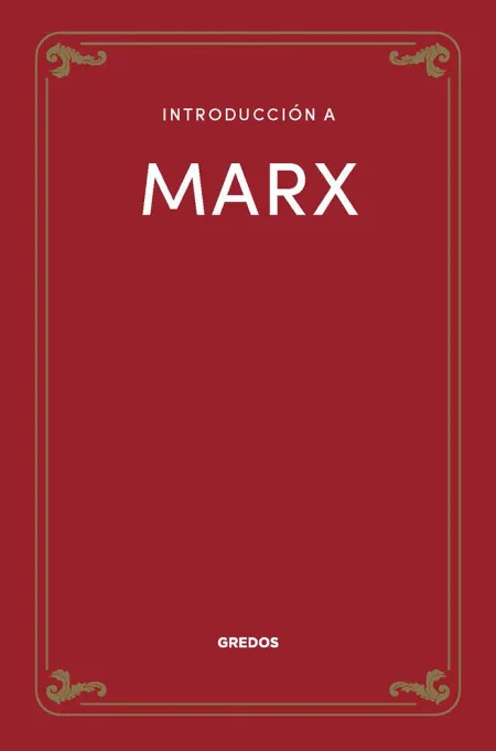 Introducción a Marx
