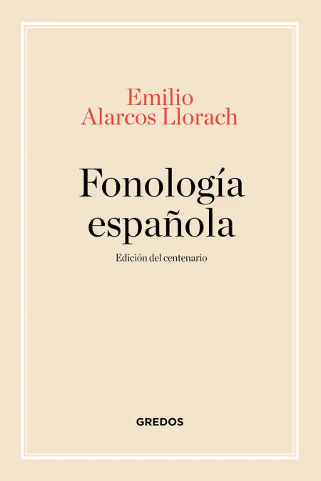 Fonología Española. Edición del Centenario
