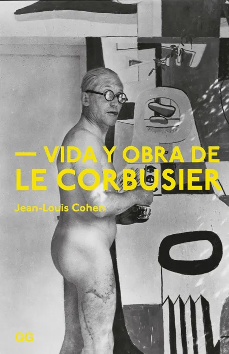 Vida y Obra de le Corbusier