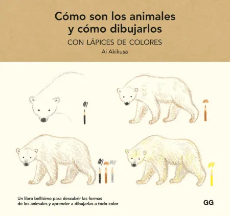 Cómo Son los Animales y Cómo Dibujarlos con Lápices de Colores