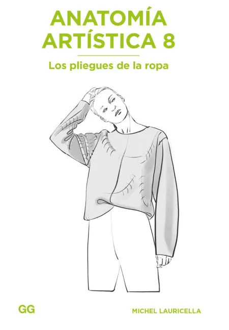 Anatomía Artística 8 los Pliegues de la Ropa