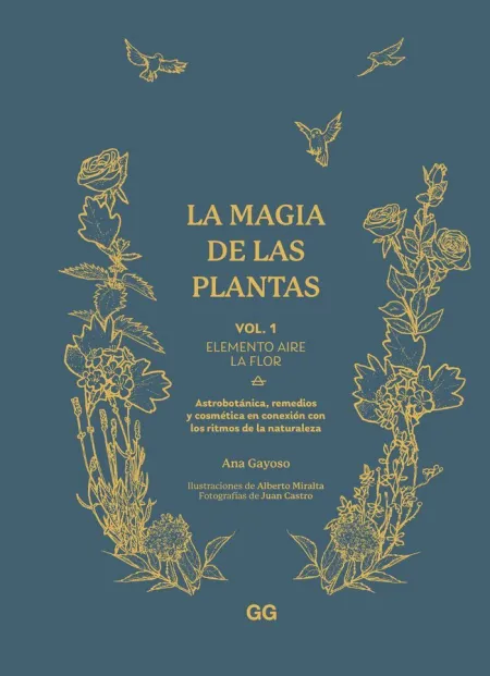 La Magia de las Plantas T. 1 Elemento Aire. La Flor