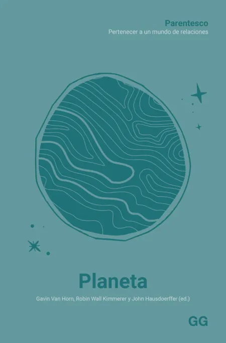 Planeta. Parentesco. pertenecer a un Mundo de Relaciones