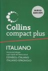 COLLINS COMPACT PLUS ITALIANO-ESPAÑOL / ESPAÑOL-ESPAÑOL