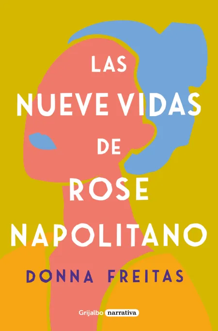 Las Nueve Vidas de Rose Napolitano
