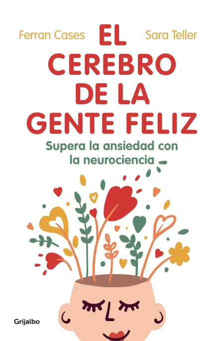 El Cerebro de la Gente Feliz