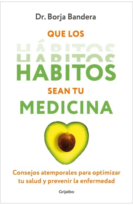 Que los Hábitos Sean tu Medicina