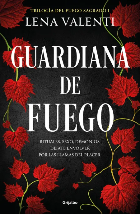 Guardiana de Fuego (Trilogía del Fuego Sagrado 1)