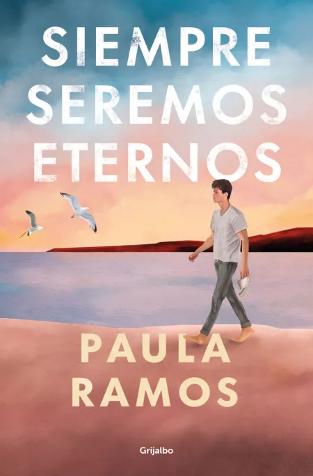 Siempre Seremos Eternos (Biología Fugaces 2)