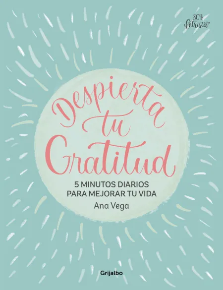 Despierta tu Gratitud