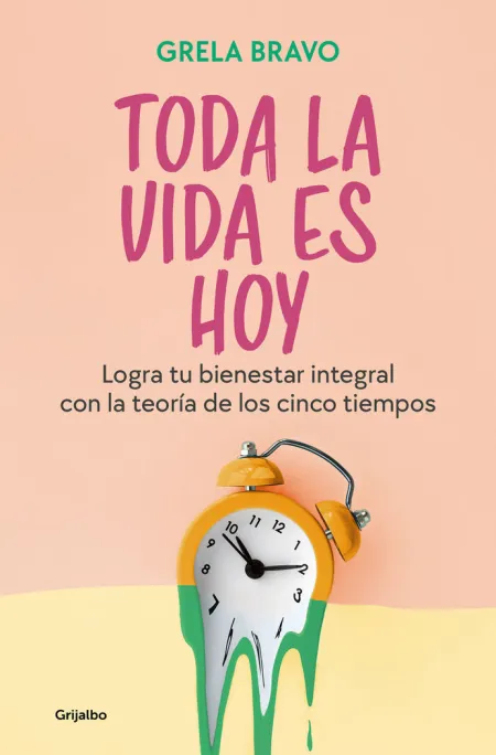 Toda la Vida Es Hoy