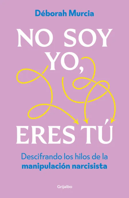 No Soy Yo, Eres tú
