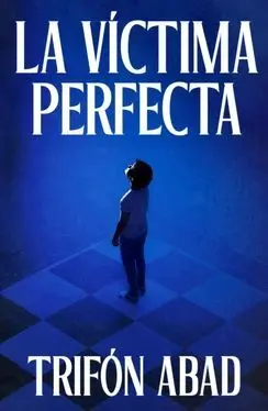 La Víctima Perfecta