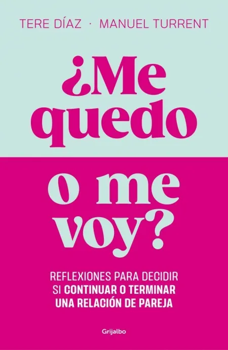 Me Quedo o me Voy?