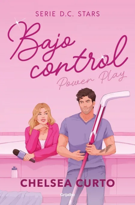 Bajo Control. Power Play (D. C. Stars 2)