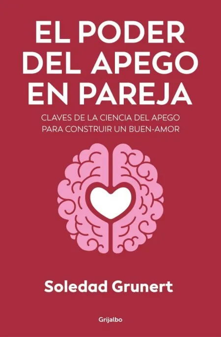 El Poder del Apego en la Pareja