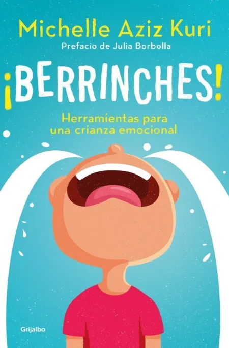 Berrinches!
