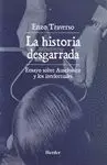 Historia Desgarrada, la