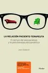 Relacion Paciente-Terapeuta, la