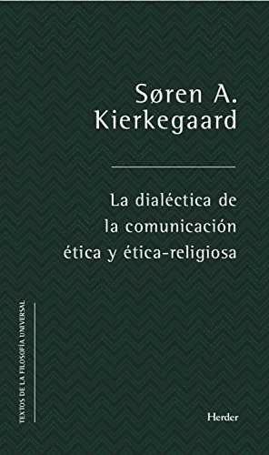 DIALÉCTICA DE LA COMUNICACIÓN ÉTICA Y ÉTICO-RELIGIOSA