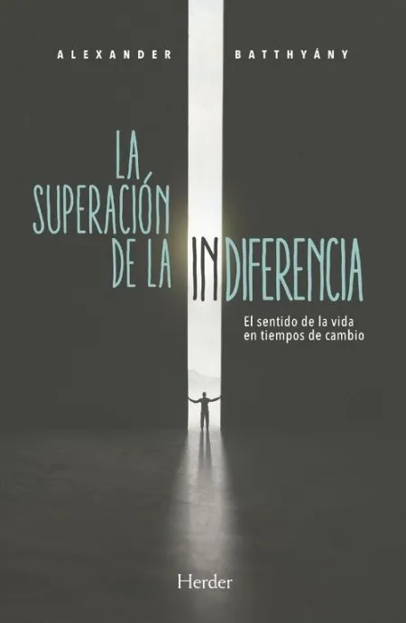 La Superación de la Indiferencia