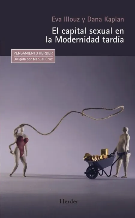 Capital Sexual en la Modernidad Tardia, el