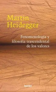 Fenomenología y Filosofía Trascendental de los Valores