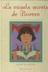 Escuela Secreta de Nasreen, la