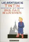 Aventuras de Tintin en el Pais de los Soviets, las