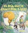 Día que se Comieron a Luis, el