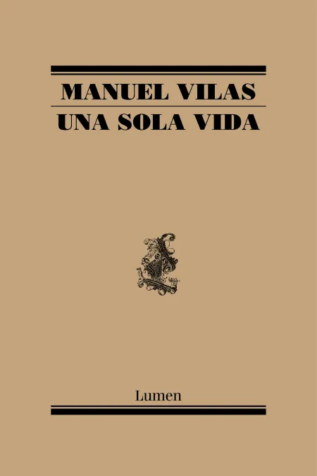 Una Sola Vida