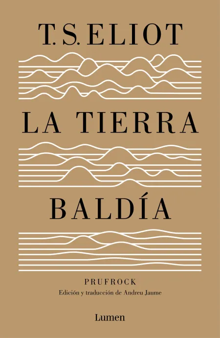 La Tierra Baldía (Edición Especial del Centenario)