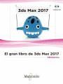 EL GRAN LIBRO DE 3DS MAX 2017 + CD
