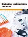 ELECTRICIDAD Y AUTOMATISMOS ELECTRICOS