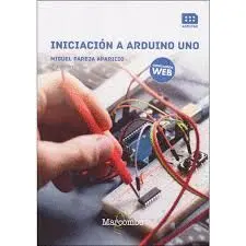 Iniciacion a Arduino Uno