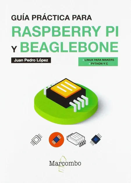 Guia Practica para Raspberry Pi y Beaglebone