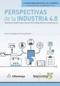 Perspectivas de la Industria 4. 0