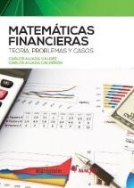 MATEMÁTICAS FINANCIERAS. TEORIA, PROBLEMAS Y CASOS