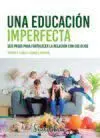 Una Educación Imperfecta