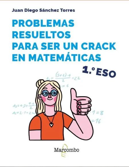 Problemas Resueltos para Ser un Crack en Matematicas 1 eso