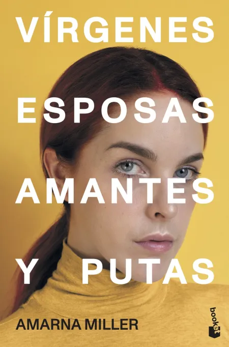 Vírgenes, Esposas, Amantes y Putas