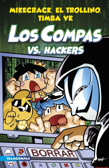 Los Compas 7 Vs Hackers