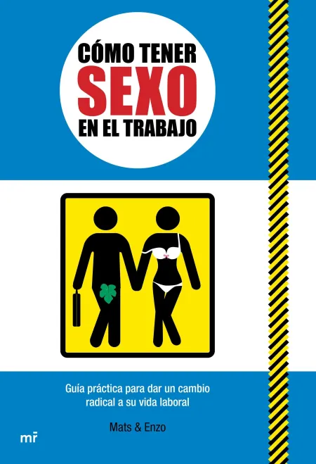 Cómo Tener Sexo en el Trabajo